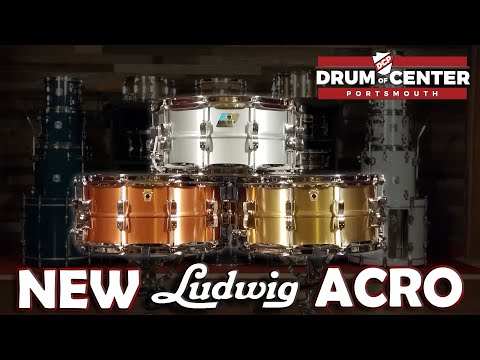 NEW Ludwig Acro Brass and Acro Copper vs. Acrolite