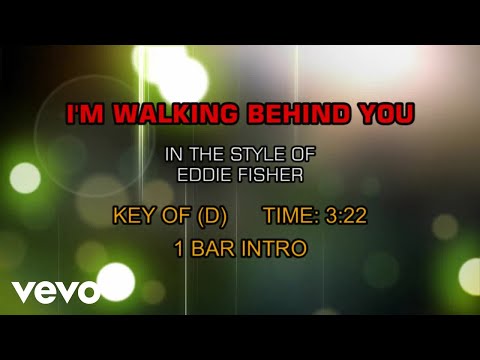 I'm Walking Behind You - Eddie Fisher