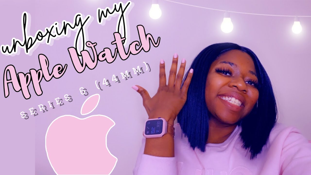 UNBOXING MY APPLE WATCH SERIES 6 (44mm) 💖⌚️