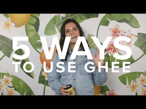5 Ways to Use Ghee | #5things5WAYS