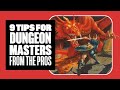 9 Dungeon Master Tips From Professional Dungeons And Dragons DMs