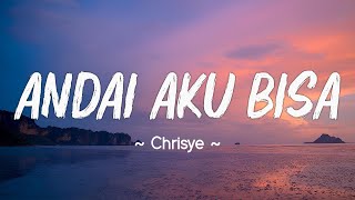 Download lagu Chrisye - Andai Aku Bisa || lirik lagu mp3 Download lagu Chrisye - Andai Aku Bisa || lirik lagu mp3