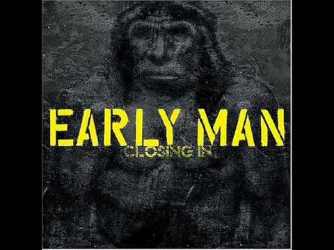 Early Man - Raped and Pillaged