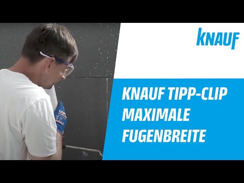 Knauf Tipp-Clip – Maximale Fugenbreite bei „harten Dämmstoffen“ wie EPS & PU