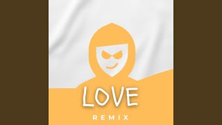 LOVE (Remix)
