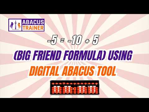 Practice -5 Formula in Abacus | -5 = -10 + 5 | Big Friends Abacus Practice