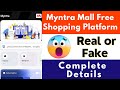 Myntra Mall Free Shopping Platform Real or Fake | Myntra Mall App Review | Payment Proof | Reality