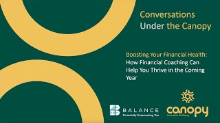 Conversations Under the Canopy: Boosting Your Financial Health