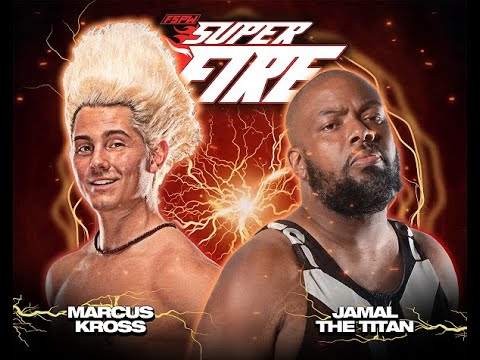 FSPW Global TV: Super FIRE S1:E2 - Marcus Kross vs. Jamal The Titan