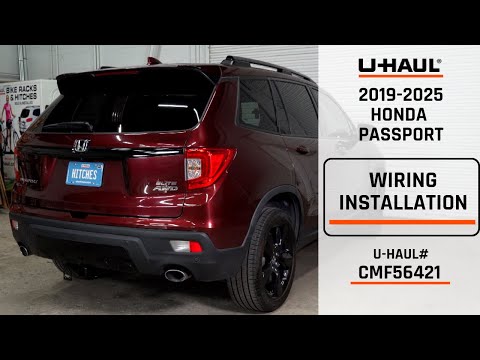 2019-2025 Honda Passport | U-Haul Trailer Wiring Installation | CMF56421