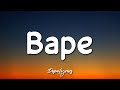 Lil Gaz Bape Lyrics