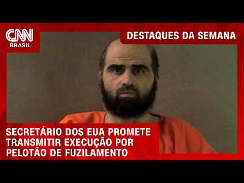 Fuzilamento de autor de ataque em base nos EUA deve ser transmitido ao vivo | DESTAQUES DA SEMANA