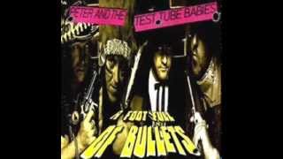 Peter And The Test Tube Babies - Have And Have Nots