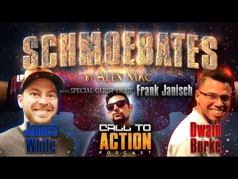 Schmoebates Tournament - Dwain Burke vs. James White with Frank Janisch as cohost!