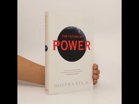 The Future of Power by Joseph Nye