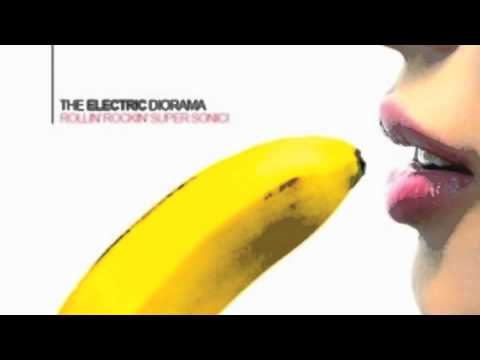 The Electric Diorama-Make My Day