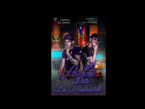 Asta Por La Mañana by.Jacxiel La Voz De Platino X LioMaR