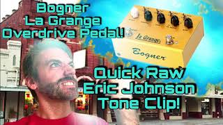 Video thumbnail for Bogner La Grange Overdrive! Quick, Raw Eric Johnson Tone Clip! by Shane Madere Jr.