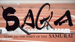 SAGA – HOME TO THE SPIRIT OF THE SAMURAI –（Short ver.）
