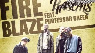 Rascals ft Professor Green - Fire Blaze