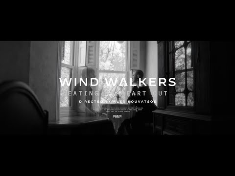 Wind Walkers - Eating My Heart Out (Official Music Video)