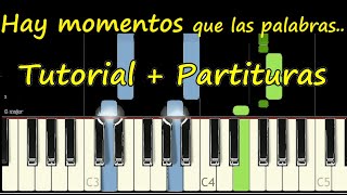 HAY MOMENTOS QUE LAS PALABRAS NO ME ALCANZAN Piano Tutorial Cover Marcos Witt Pista Letra Acordes