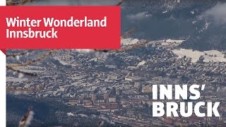 ❄ Winterwonderland Innsbruck ❄