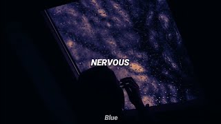 The Neighbourhood || Nervous (lyrics)