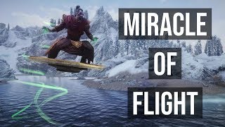 The Miracle of Flight | Skyrim Mods (PC & XBOX)