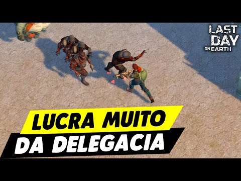 COMO LUCRA MUITO DA DELEGACIA - Last Day On Earth