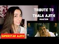 Tribute to Thala Ajith Reaction | Thala Ajith Special Mashup | DudeMediaWork | Rachel Reacts!