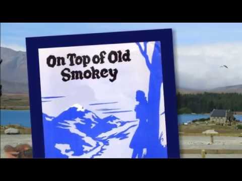 On Top Of Old Smokie - Traditional
