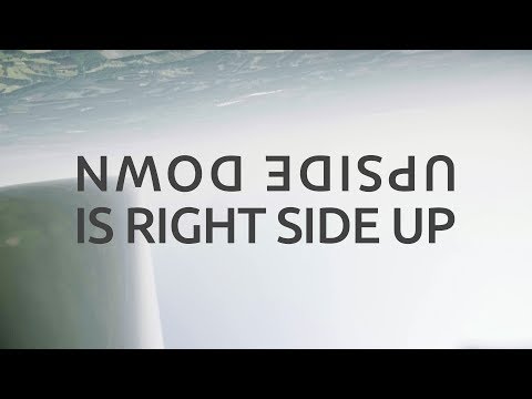 Upside down is right side up