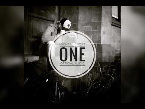 Michael Croft - One (Offical Audio)