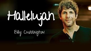 Hallelujah - Billy Currington (with Lyrics)