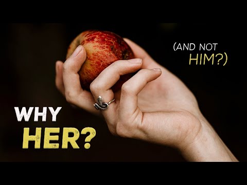 Why Did Satan Tempt the WOMAN - And Not the MAN? | Genesis 3