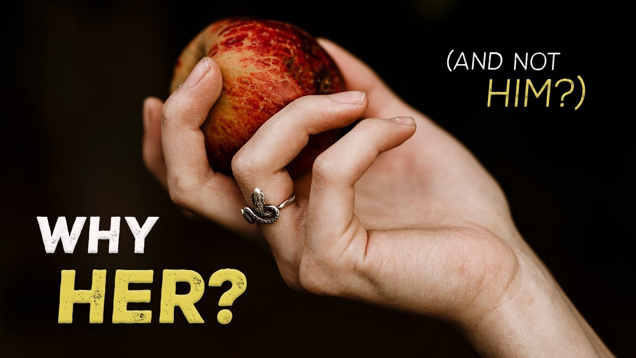Why Did Satan Tempt the WOMAN - And Not the MAN? | Genesis 3