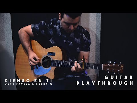 Pienso En Ti - Joss Favela & Becky G (Guitar Playthrough)