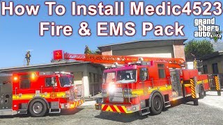 GTA 5 Fire Truck Installation Tutorial & Step by Step Guide For Medic4523 Fire & EMS DLC Pack