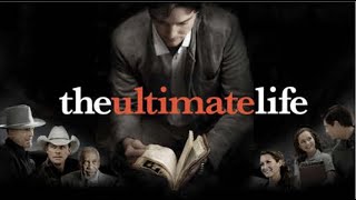 The Ultimate Life (2013) | Full Movie | Logan Bartholomew | Ali Hillis | Lee Meriwether | Bill Cobbs