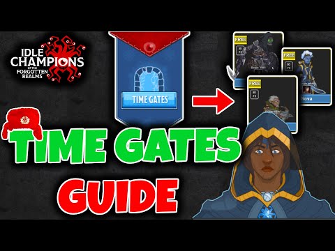 Time Gates Guide // IDLE CHAMPIONS OF THE FORGOTTEN REALMS Beginners guide/Tutorial and Tips