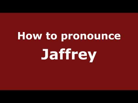 Pronounce Names - How to Pronounce Jaffrey