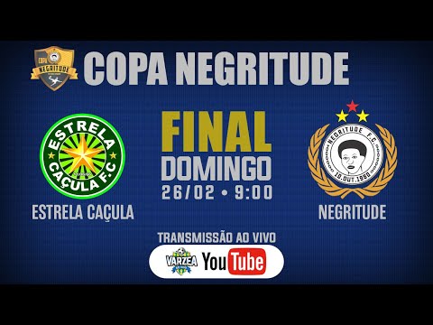 Estrela Caçula FC x Negritude FC • Final • Copa Negritude 2022 (Master 50TÃO)