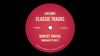 Robert Owens - Ordinary People (Robert's Original Vibe)