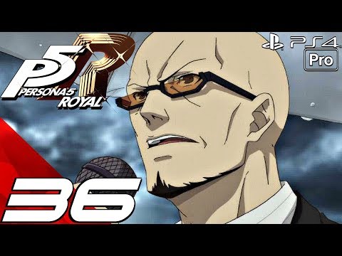 PERSONA 5 ROYAL - English Walkthrough Part 36 - Shido's Confession & Mara Boss Fight (PS4 PRO)