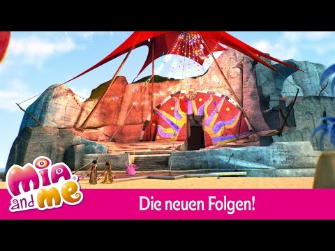 Die Neuen Folgen - Mia and me