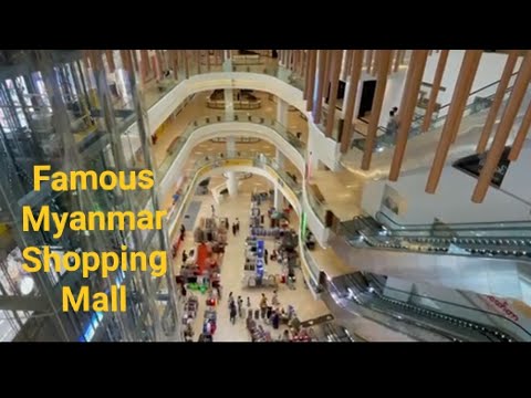 Famoso shopping center de Mianmar! Super domingo (24.4.2022)