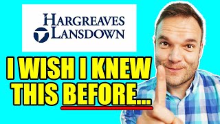 Hargreaves Lansdown Review: 10 Things I wish I knew BEFORE I started