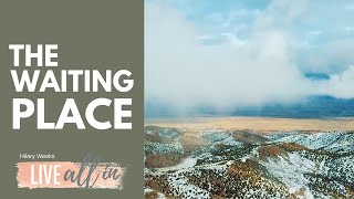 The Waiting Place (Official Lyric Video)
