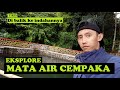 Mata Air Cempaka Menjadi Surga Di Desa Drawati